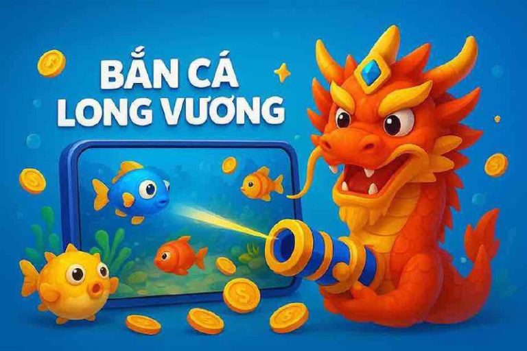 Bắn Cá Long Vương OKATM – Trải Nghiệm Giải Trí Thú Vị